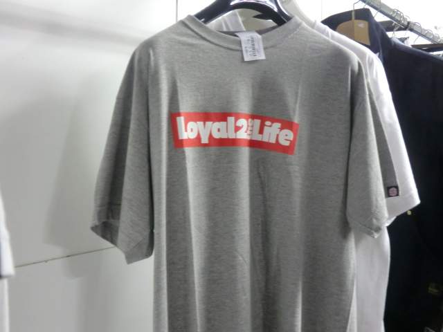 T-shirt loyal 2 the life 